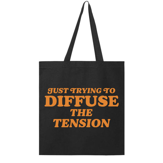 Trying to Diffuse the Tension - Tote / Black