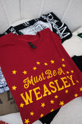 Load image into Gallery viewer, Must Be A Weasley Basic Tee
