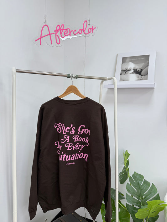 She's Got A book for Every Situation Sweatshirt (2XL) - Brown