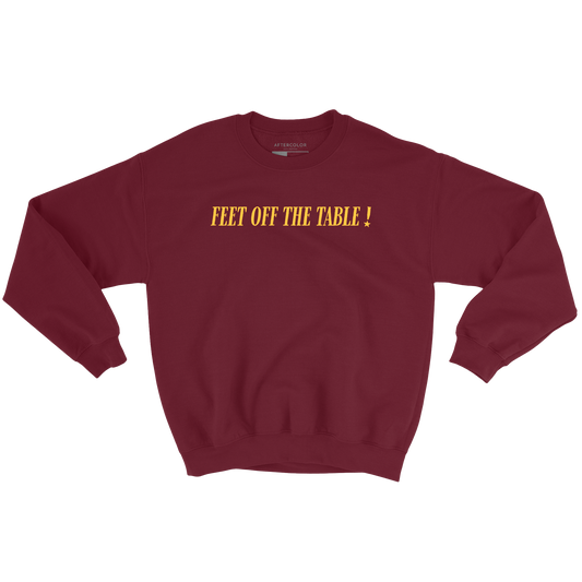 Feet off the table! Wizard Sweatshirt