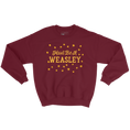 Load image into Gallery viewer, Must Be A Weasley Wizard Graphic Sweatshirt
